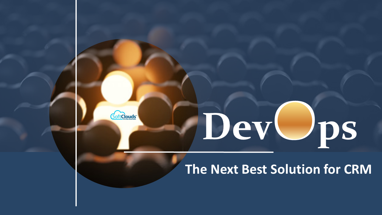 DevOps – The Next Best Solution for CRM