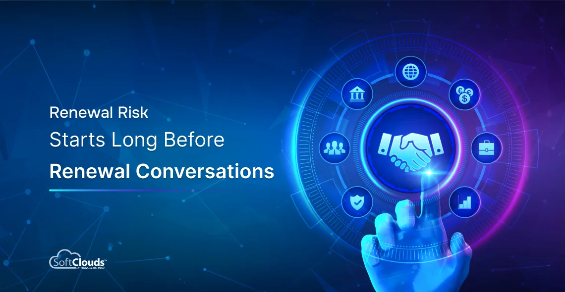 Renewal Risk Starts Long Before Renewal Conversations