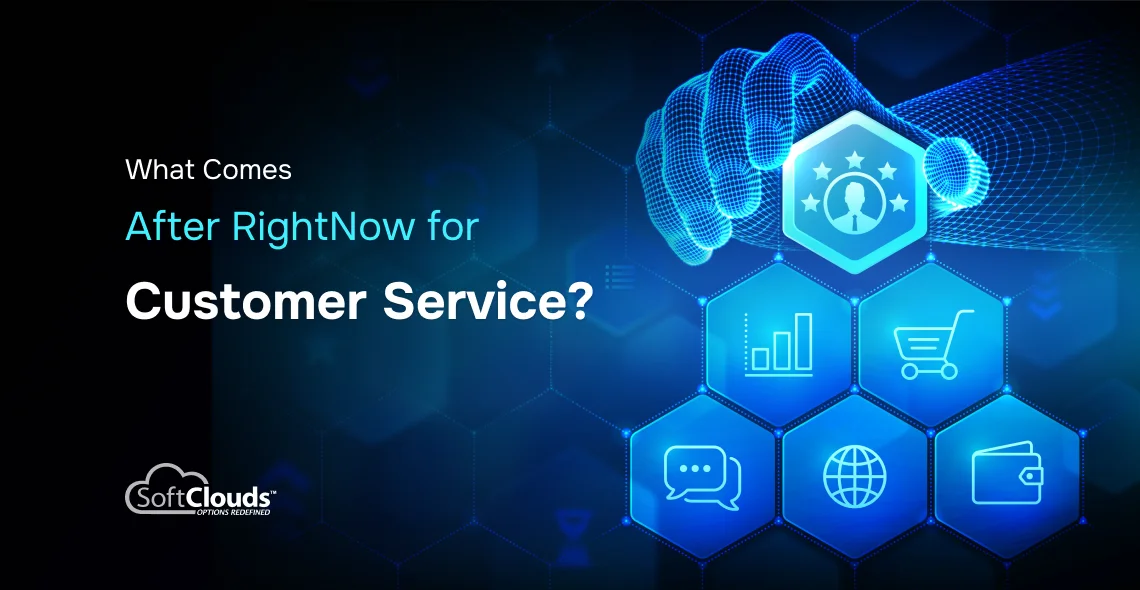What Comes After RightNow for Customer Service?